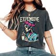 Expensive Difficult And Talks BackOn Back Mom Women's Oversized Comfort T-Shirt Pepper