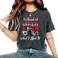 Motorcyle Girl Wife I Kissed A Biker And I Liked It Women's Oversized Comfort T-Shirt Pepper