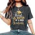 Proud Lil Sister Of A 2024 Graduate Class Of 24 Senior Grad Women's Oversized Comfort T-Shirt Pepper