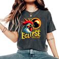 Solar Eclipse April 04 2024 Chicken Total Solar Eclipse 2024 Women's Oversized Comfort T-Shirt Pepper