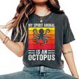 My Spirit Animal Is An Octopus Retro Vintage Women's Oversized Comfort T-Shirt Pepper