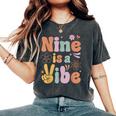 Ten Is A Vibe 9Th Birthday Groovy Boys Girls 9 Years Old Women's Oversized Comfort T-Shirt Pepper