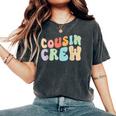 Vintage Cousin Crew Groovy Retro Family Matching Cool Women's Oversized Comfort T-Shirt Pepper