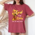 April Is My Birthday African American Woman Birthday Queen Women's Oversized Comfort T-Shirt Crimson April Is My Birthday African American Woman Birthday Queen Women's Oversized Comfort T-Shirt Crimson