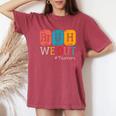 Bruh We Out Teachers Chemistry Teacher End Of School Year Women's Oversized Comfort T-Shirt Crimson