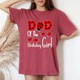 Dad Of The Birthday Girl Matching Family Ladybug Lovers Women's Oversized Comfort T-Shirt Crimson