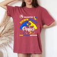 My Daughter Is Down Right Perfect Down Syndrome Awareness Women's Oversized Comfort T-Shirt Crimson