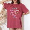 From Fur Mama To Baby Mama Est 2024 New Mom Do Tie Dye Women's Oversized Comfort T-Shirt Crimson