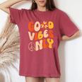 Good Vibes Only Peace Love 60S 70S Tie Dye Groovy Hippie Women's Oversized Comfort T-Shirt Crimson