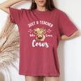 Just A Teacher Who Loves Cows Cute Highland Cow Women's Oversized Comfort T-Shirt Crimson
