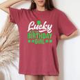 Lucky To Be The Birthday Girl St Patrick's Day Irish Cute Women's Oversized Comfort T-Shirt Crimson