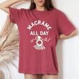 Macrame All Day Craft Boho Lover Rope Tassels Cord Women's Oversized Comfort T-Shirt Crimson