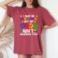 I May Be Non Verbal But My Mama Ain't Remember That Boy Girl Women's Oversized Comfort T-Shirt Crimson