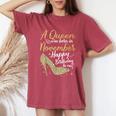 Queens Are Born In November Birthday For Women Women's Oversized Comfort T-Shirt Crimson