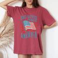 She Loves Jesus And America Too Fourth Of July Women Women's Oversized Comfort T-Shirt Crimson