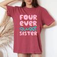 Sister 4Th Birthday Four Ever Sweet Donut Fourth Bday Women's Oversized Comfort T-Shirt Crimson