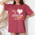 Thats My Grandson Out There Baseball Grandma Mom Women's Oversized Comfort T-Shirt Crimson