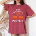 Never Underestimate A Girl With A Pumpkin Present Women's Oversized Comfort T-Shirt Crimson