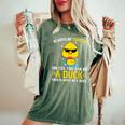 Always Be Yourself Unless You Can Be A Duck Lover Duck Women's Oversized Comfort T-Shirt Moss