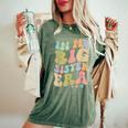 In My Big Sister Era Groovy Cute Big Sis Women's Oversized Comfort T-Shirt Moss