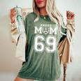 Custom Proud Football Mom Number 69 Personalized For Women Women's Oversized Comfort T-Shirt Moss