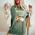 Cute Be Kind To Every Kind Animal Lover Vegetarian Women's Oversized Comfort T-Shirt Moss