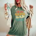 In My Dance Dad Era Dance Dad Lover Fathers Day Groovy Women's Oversized Comfort T-Shirt Moss