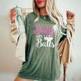 Dolls With Balls Bowling Girls Trip Team Bowler Women's Oversized Comfort T-Shirt Moss