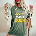 Ducks Duck Lover Mama Duck Women's Oversized Comfort T-Shirt Moss