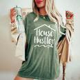 House Hustler Realtor Real Estate Agent Advertising Women's Oversized Comfort T-Shirt Moss