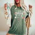 If I'm Drunk It's Her Fault Boho Best Friends Women's Oversized Comfort T-Shirt Moss