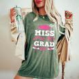 Lil Miss Pre-K Grad Last Day Of School Graduation Women's Oversized Comfort T-Shirt Moss