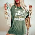 One Loved Grandma Cute Women's Oversized Comfort T-Shirt Moss