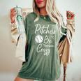 Pitches Be Crazy Baseball Sports Player Boys Women's Oversized Comfort T-Shirt Moss