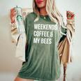 Weekends Coffee And My Bees Bee Farmer Women's Oversized Comfort T-Shirt Moss