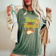 Tacos And Tequila Cinco De Mayo Women's Oversized Comfort T-Shirt Moss