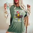 Teacher Life Got Me Feeling Like Hei Hei Crazy Teacher Women's Oversized Comfort T-Shirt Moss