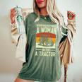 Never Underestimate A Woman With A Tractor Farmer Women's Oversized Comfort T-Shirt Moss