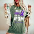 I Wear Purple For My Mom Lupus Warrior Lupus Women's Oversized Comfort T-Shirt Moss