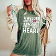 A Welder Melted My Heart Outfit For Wife Girlfriend Women's Oversized Comfort T-Shirt Moss