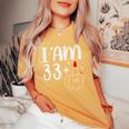 I Am 33 Plus 1 Middle Finger For A 34Th Birthday For Women Women's Oversized Comfort T-Shirt Mustard