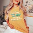 We Accept Cash Credit Debit Vendor Market Craft Fair Women's Oversized Comfort T-Shirt Mustard