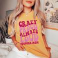 Crazy Proud Always Soccer Mom Women's Oversized Comfort T-Shirt Mustard