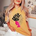 Dear Black Girl Poem Inspirational Women's Oversized Comfort T-Shirt Mustard