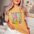 Dear Parents Tag You're It Teacher Summer Vacation Women's Oversized Comfort T-Shirt Mustard