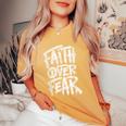 Faith Over Fear Christian Inspirational Graphic Women's Oversized Comfort T-Shirt Mustard