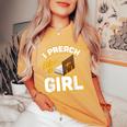 I Preach Like A Girl Pastor Preacher Women's Oversized Comfort T-Shirt Mustard