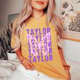 Retro Taylor First Name Personalized Groovy Birthday Girl Women's Oversized Comfort T-Shirt Mustard Retro Taylor First Name Personalized Groovy Birthday Girl Women's Oversized Comfort T-Shirt Mustard