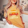 Sarcastic Asbestos Removal Professional I Eat Asbestos Women's Oversized Comfort T-Shirt Mustard