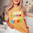 Super Teacher By Day Super Tired By Night Women's Oversized Comfort T-Shirt Mustard